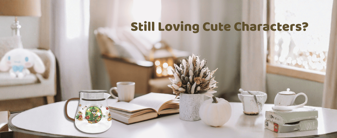 Why Adults Still Love Cute Characters?